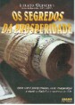 OS SEGREDOS DA PROSPERIDADE